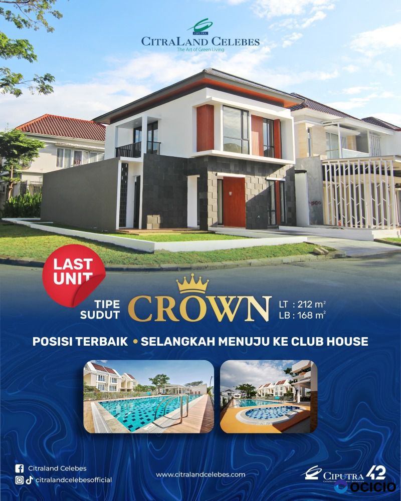 Jual rumah citraland celebes tipe crown hook hertasning baru Makassar