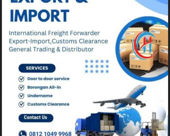Jasa Forwarder import borongan dari luar ke Indonesia 
