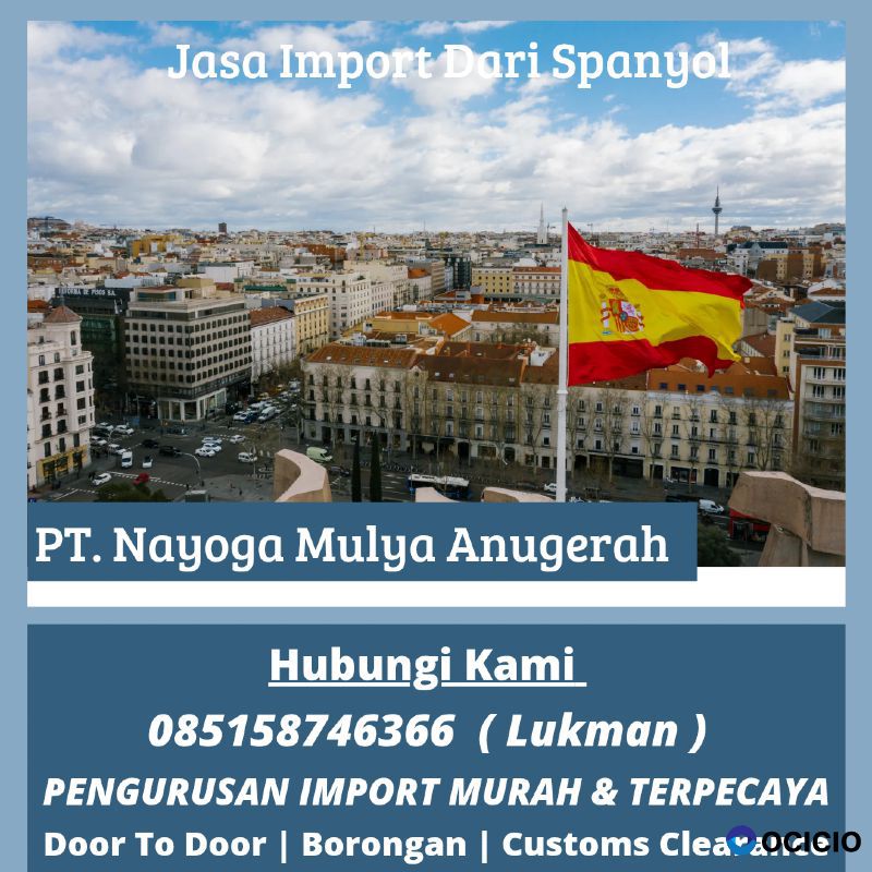 Jasa Forwarder Spanyol Import Door To Door Murah 