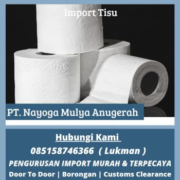 Jasa Import Tisu dari India Ke Indonesia All-in