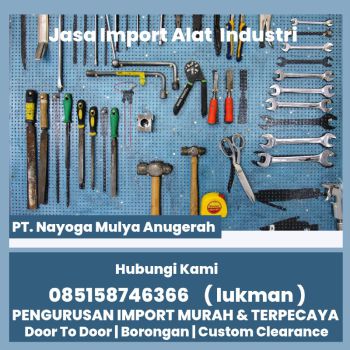 jasa import alat industri door to door dari china - nayoga logistcs