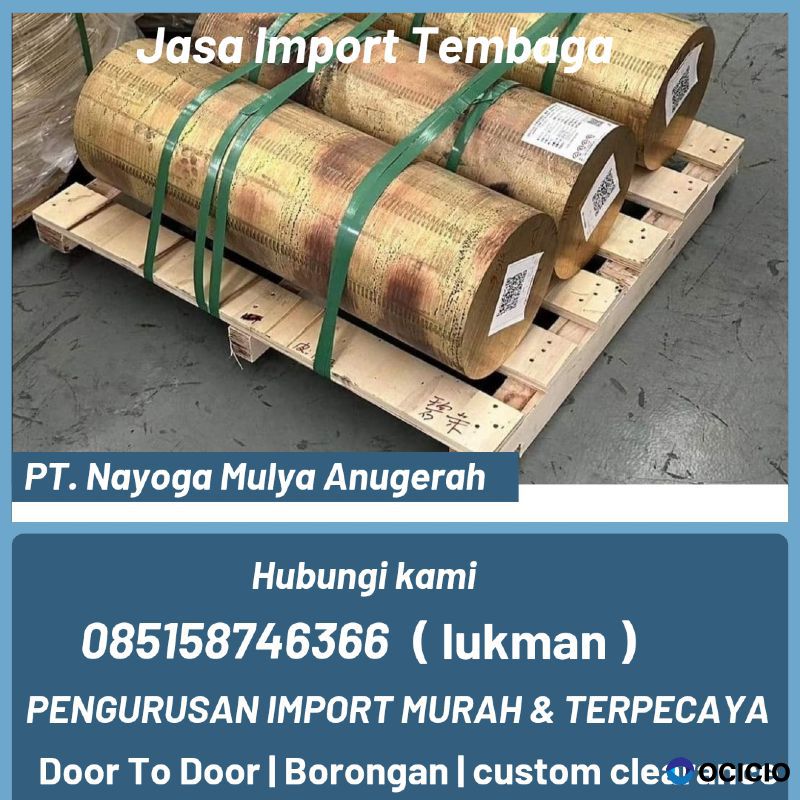 Jasa import tembaga dari guangzhou - nayoga logistics
