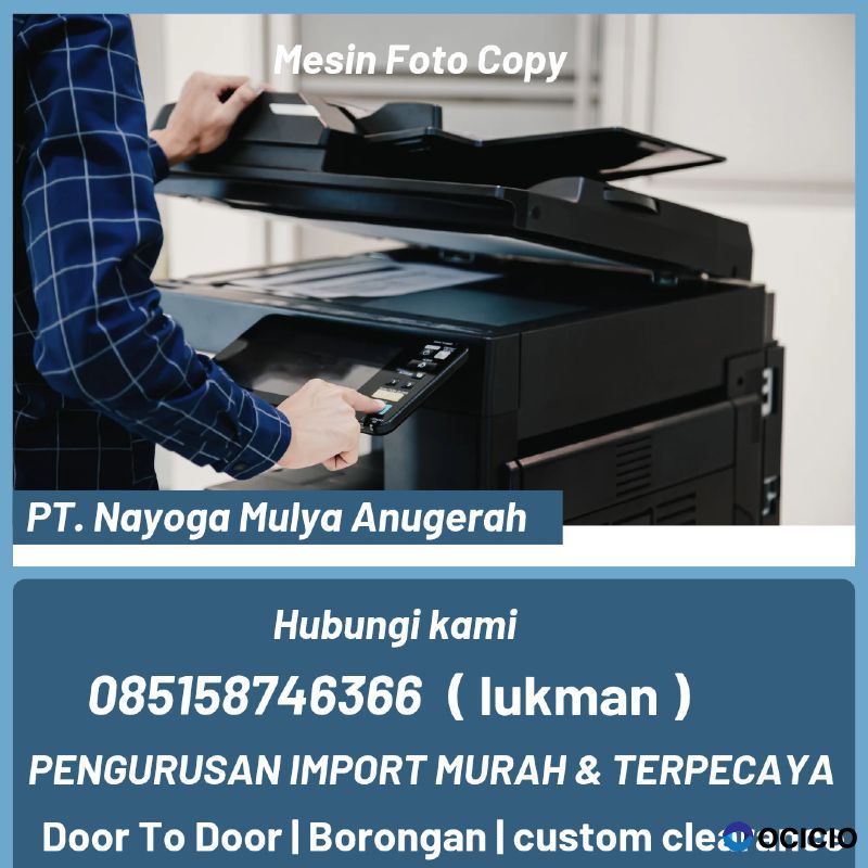 jasa import mesin foto copy guangzhou - nayoga logistics