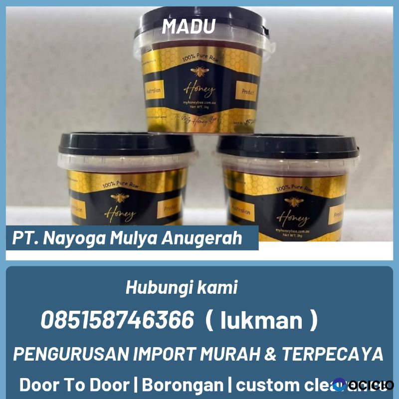 Jasa import madu dari guangzhou - nayoga logistics