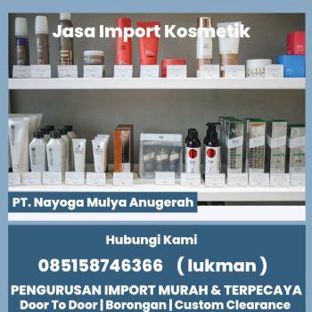 Jasa import kosmetik guangzhou - nayoga logistics